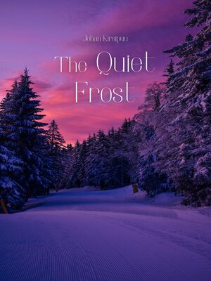 cover image of The Quiet Frost